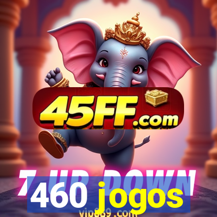 460 jogos